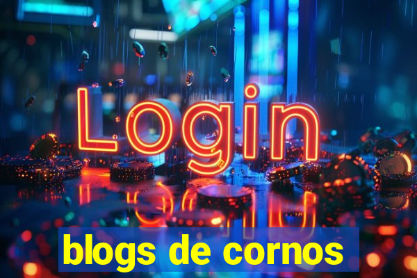 blogs de cornos